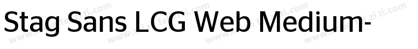 Stag Sans LCG Web Medium字体转换